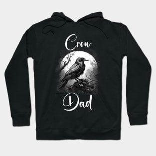 Crow Funny Crow Dad Hoodie